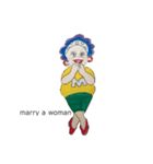 marry a woman（個別スタンプ：16）