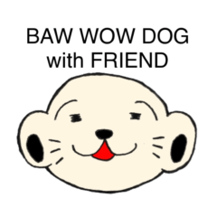 [LINEスタンプ] BOW WOW DOG と仲間たち